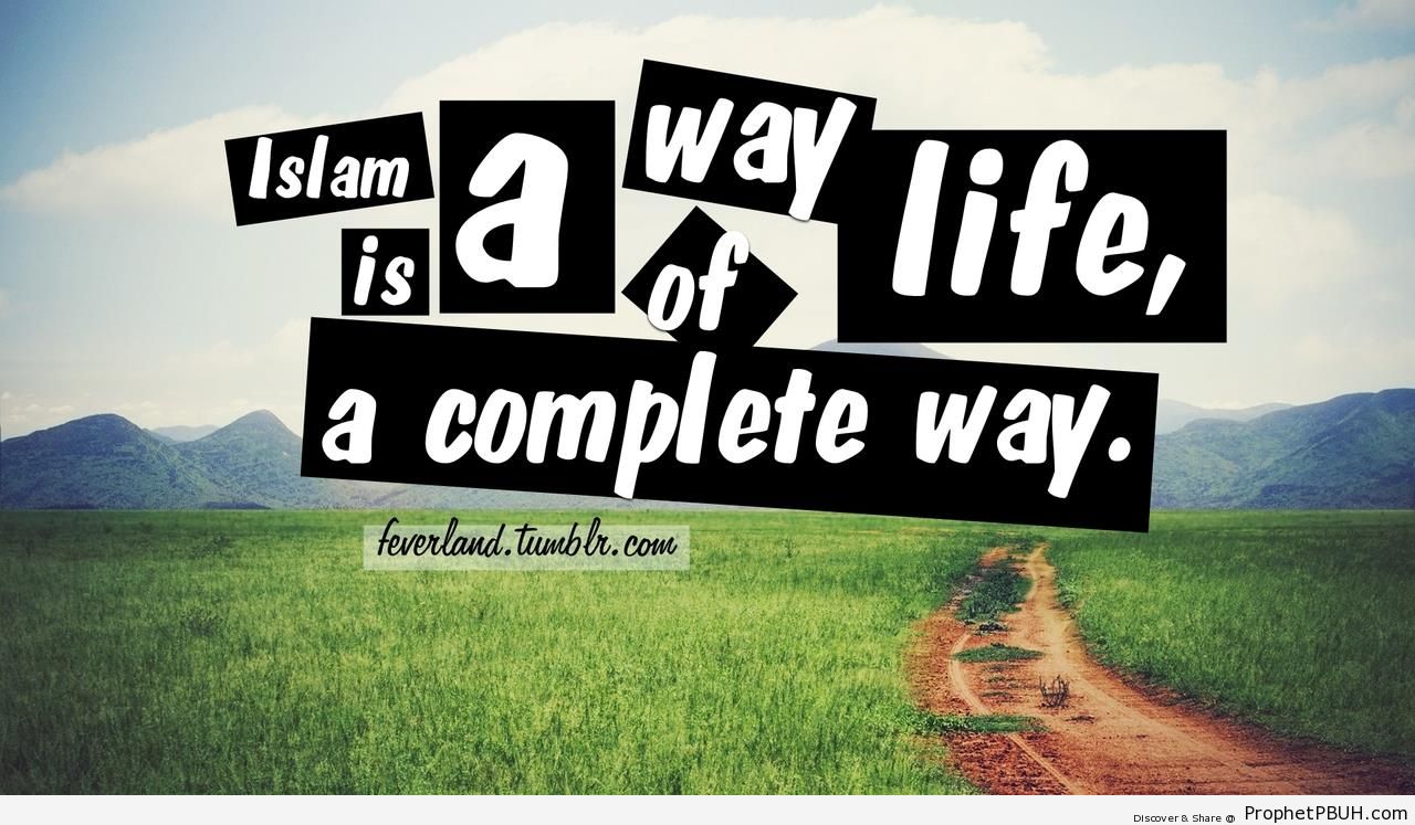 Way-of-Life-Islam-is-a-Way-of-Life-Posters-001