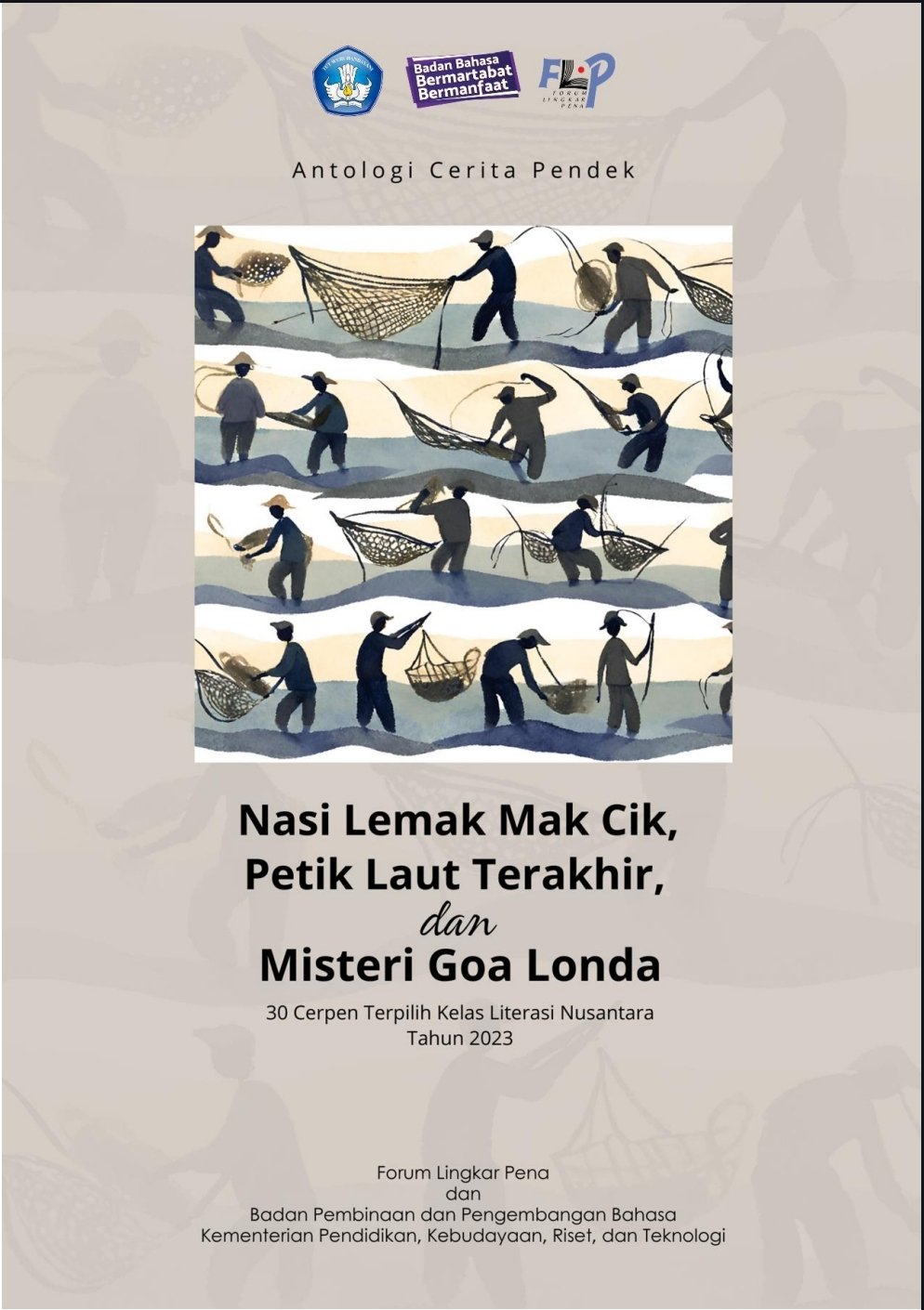 Antologi Cerpen Kelas Literasi Nusantara FLP 2023