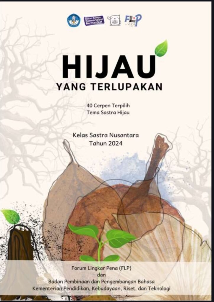 Antologi Cerpen Sastra Hijau FLP 2024