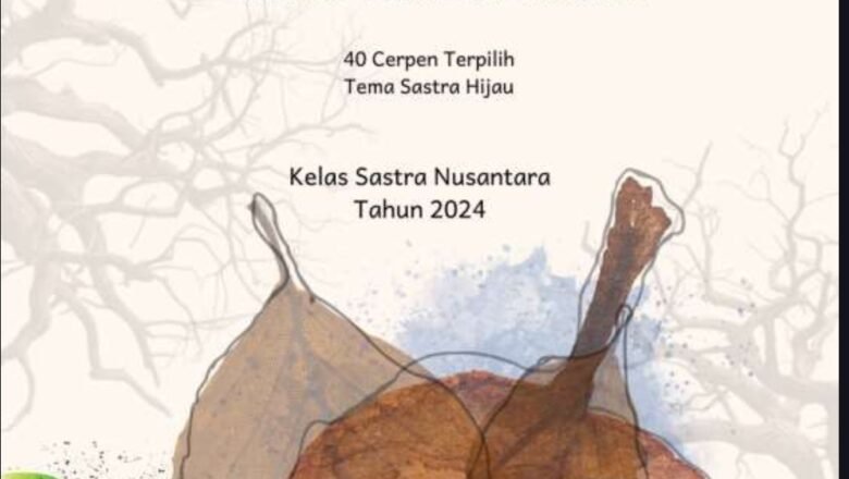 Antologi Cerpen Sastra Hijau FLP 2024