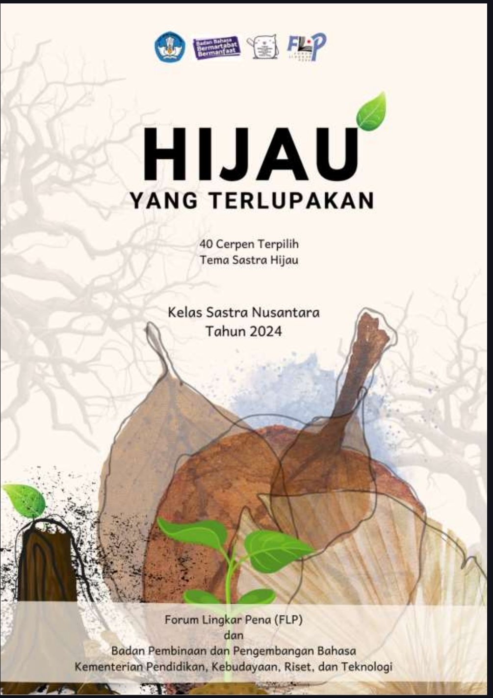 Antologi Cerpen Sastra Hijau FLP 2024