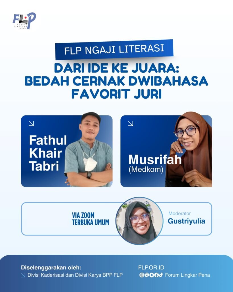 Ngaji Literasi BPP FLP Bekali Penulis Lewat Bedah Cernak Dwibahasa Favorit Juri