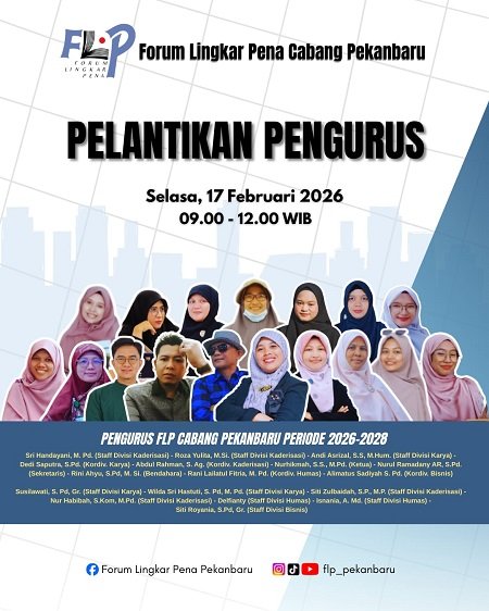 Estafet Kepemimpinan Literasi FLP Riau dan Pekanbaru Resmi Dilantik