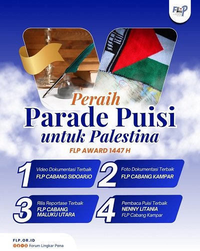 Pengumuman Peraih Parade Puisi untuk Palestina (PUPA) FLP Award 1447 H
