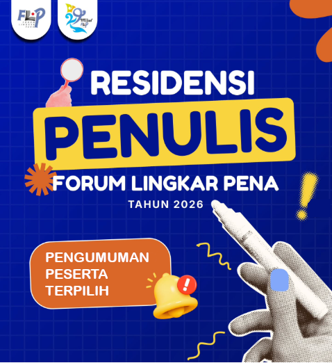 Pengumuman 10 Peserta Residensi FLP 2026